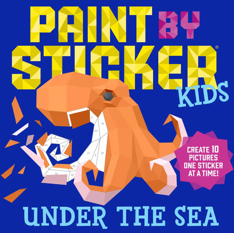 Paint by Sticker Kids:  Under the Sea