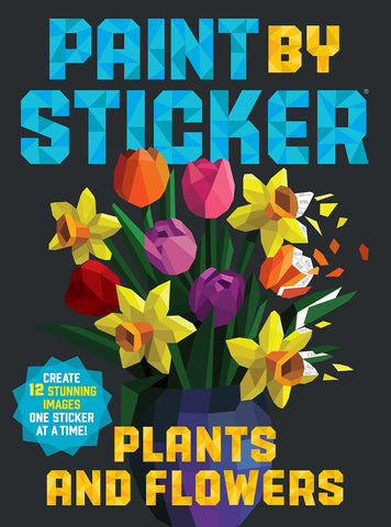 Paint by Sticker:  Plants and Flowers