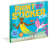 Paint By Sticker Kids: Mermaids & Magic