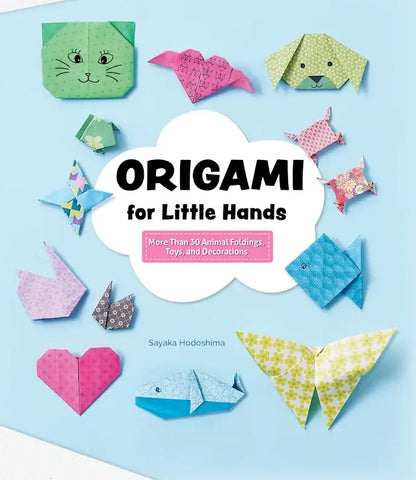 Wellspring - Activity Book - Origami for Little Hands