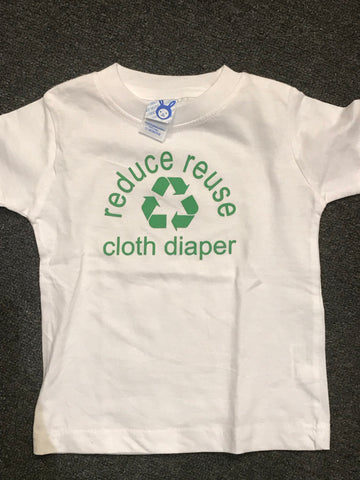 Reduce Reuse Cloth Diaper Advocacy T-Shirt